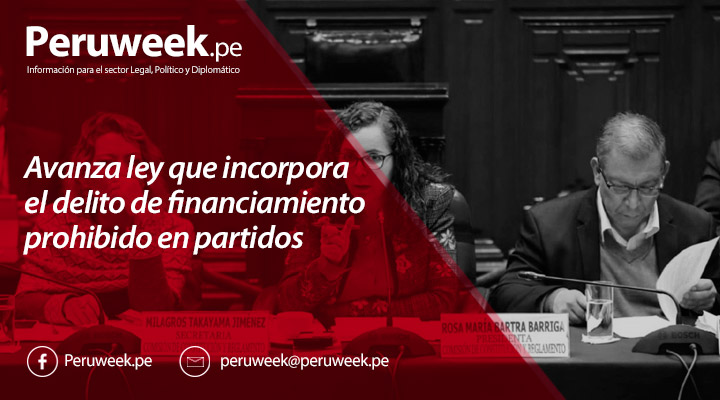 Avanza ley que incorpora el delito de financiamiento prohibido en partidos