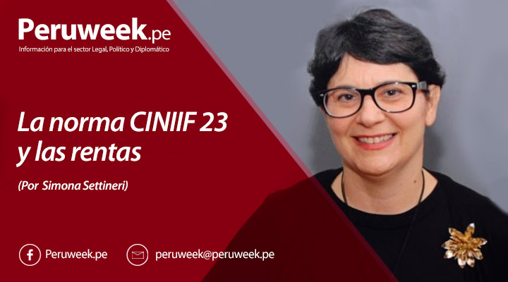 La norma CINIIF 23 y las rentas
