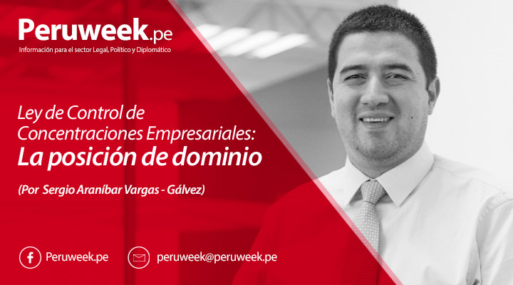 Ley de Control de Concentraciones Empresariales: La posición de dominio