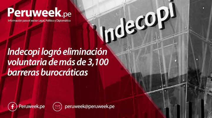 Indecopi logró eliminación voluntaria de más de 3,100 barreras burocráticas