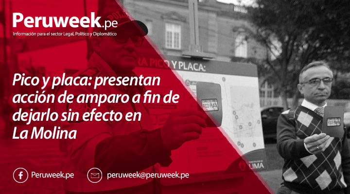 Pico y placa: presentan acción de amparo a fin de dejarlo sin efecto en La Molina