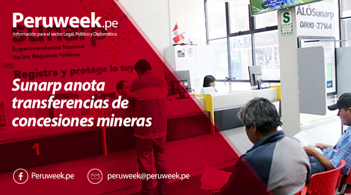 Sunarp anota transferencias de concesiones mineras