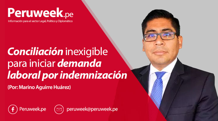 Conciliación inexigible para iniciar demanda laboral por indemnización