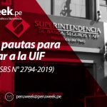 SBS fija pautas para informar a la UIF (Resolución SBS N° 2794-2019)