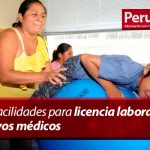 Brindan facilidades para licencia laboral por motivos médicos