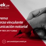 Corte Suprema ratifica fuerza vinculante de la comunicación notarial (Casación Laboral Nº 7855-2017-Callao)