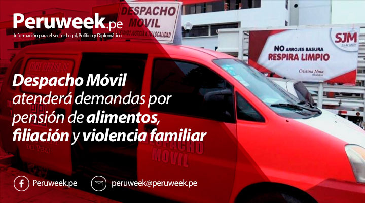 Despacho Móvil atenderá demandas por pensión de alimentos, filiación y violencia familiar