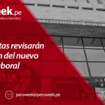 Especialistas revisarán legislación del nuevo proceso laboral