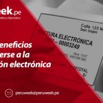 SUNAT: Beneficios por acogerse a la facturación electrónica