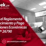 Aprueban el Reglamento de Reconocimiento y Pago de Prestaciones Económicas de la Ley Nº 26790