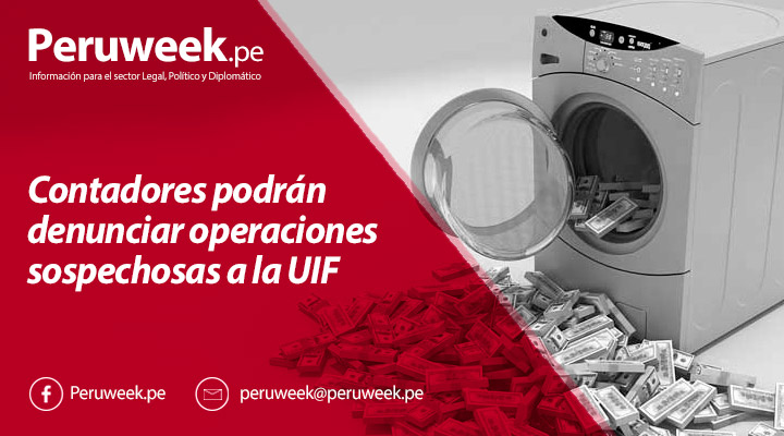 Contadores podrán denunciar operaciones sospechosas a la UIF