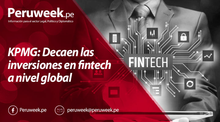 KPMG: Decaen las inversiones en fintech a nivel global