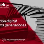 La educación digital y las nuevas generaciones