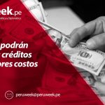 Mipymes podrán acceder a créditos con menores costos