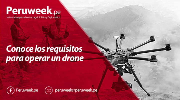 Conoce los requisitos para operar un drone
