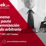 Corte Suprema establece pauta sobre indemnización por despido arbitrario (Casación Laboral N° 12911-2017 Tumbes)