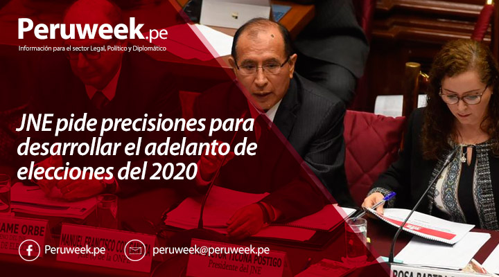 JNE pide precisiones para desarrollar el adelanto de elecciones del 2020