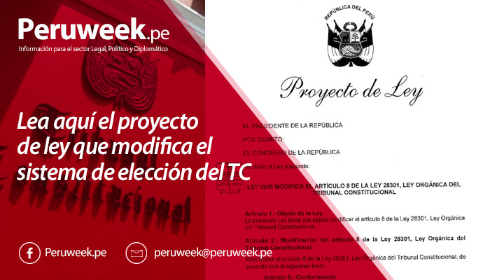 Lea aquí el proyecto de ley que modifica el sistema de elección del TC