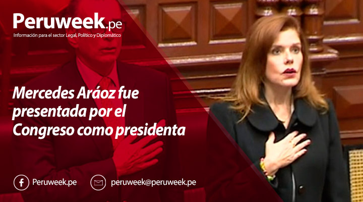 Mercedes Aráoz fue presentada por el Congreso como presidenta