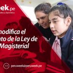 Minedu modifica el reglamento de la Ley de Reforma Magisterial