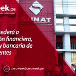 SUNAT accederá a información financiera, tributaria y bancaria de contribuyentes