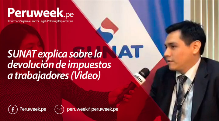 SUNAT explica sobre la devolución de impuestos a trabajadores