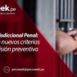 XI Pleno Jurisdiccional Penal: Establecen nuevos criterios sobre la prisión preventiva