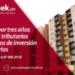 Amplían por tres años incentivos tributarios para fondos de inversión inmobiliarios (Decreto de Urgencia N° 009-2019)