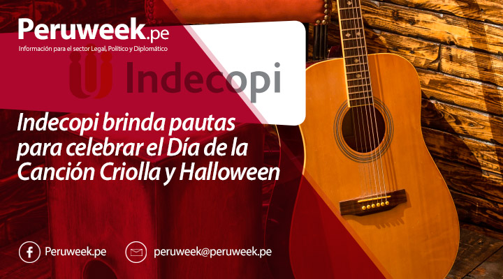 Indecopi brinda pautas para celebrar el Día de la Canción Criolla y Halloween