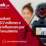 Indecopi multará hasta con S/2 millones a empresas e influencers por publicidad encubierta