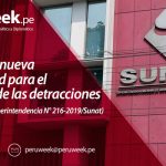 Sunat fija nueva modalidad para el depósito de las detracciones (Resolución de Superintendencia N° 216-2019/Sunat)