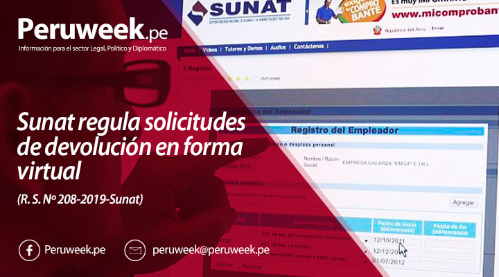 Sunat regula solicitudes de devolución en forma virtual (R. S. Nº 208-2019-Sunat)