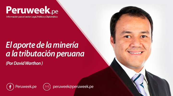 El aporte de la minería a la tributación peruana (Por David Warthon )