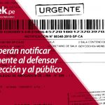 Jueces deberán notificar paralelamente al defensor de libre elección y al público