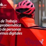 Ministerio de Trabajo analizará problemática del empleo de personas en plataformas digitales