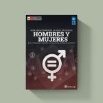 Guía para promover la igualdad entre hombres y mujeres en la publicidad y las relaciones de consumo