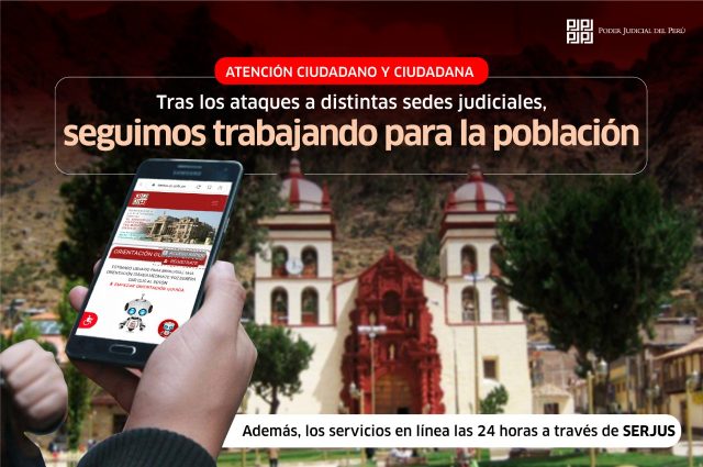 Poder Judicial: Cortes siniestradas brindan atención a la ciudadanía de manera presencial y virtual